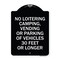 Signmission No Loitering Camping Vending or Parking of Vehicles 30 Feet or Longer Alum, 24" x 18", BW-1824-23841 A-DES-BW-1824-23841 - alternate 1